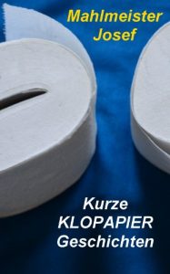 Baixar Kurze Klopapier Geschichten – Ein Fotobuch (German Edition) pdf, epub, eBook