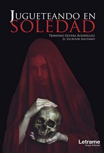 Baixar Jugueteando en Soledad (Spanish Edition) pdf, epub, eBook
