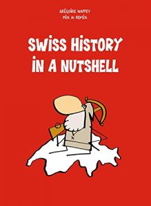 Baixar Swiss History in a Nutshell pdf, epub, eBook