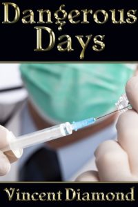 Baixar Dangerous Days (English Edition) pdf, epub, eBook