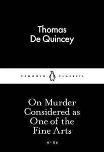 Baixar On Murder Considered as One of the Fine Arts (Penguin Little Black Classics) pdf, epub, eBook