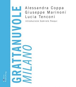 Baixar Grattanuvole. Milano (UNIVERSITY PRESS) pdf, epub, eBook