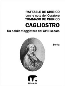 Baixar Cagliostro: Un nobile viaggiatore del XVIII secolo pdf, epub, eBook