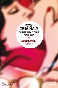 Baixar Sex Criminals: Guter Sex zahlt sich aus, Band 1: Komm, Welt (German Edition) pdf, epub, eBook