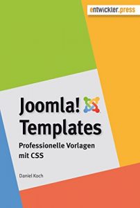 Baixar Joomla!-Templates. Professionelle Vorlagen mit CSS (German Edition) pdf, epub, eBook
