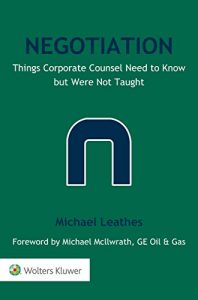 Baixar Negotiation: Things Corporate Counsel Need to Know but Were Not Taught pdf, epub, eBook