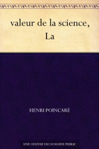 Baixar valeur de la science, La (French Edition) pdf, epub, eBook