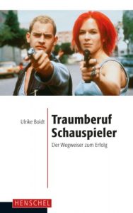 Baixar Traumberuf Schauspieler: Der Wegweiser zum Erfolg (German Edition) pdf, epub, eBook