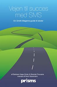 Baixar Vejen til succes med SMS: En Smith-Magenis-guide til skoler (Danish Edition) pdf, epub, eBook