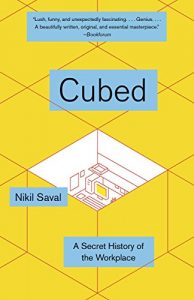 Baixar Cubed: A Secret History of the Workplace pdf, epub, eBook