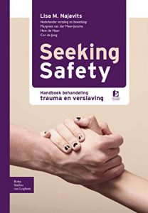 Baixar Seeking safety: Handboek behandeling trauma en verslaving pdf, epub, eBook