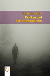 Baixar Kritiken und Berichterstattungen (German Edition) pdf, epub, eBook