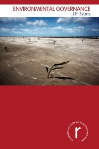 Baixar Environmental Governance (Routledge Introductions to Environment: Environment and Society Texts) pdf, epub, eBook