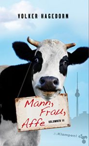 Baixar Mann, Frau, Affe: Kolumnen III (German Edition) pdf, epub, eBook