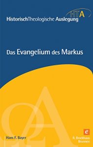 Baixar Das Evangelium des Markus (Historisch Theologische Auslegung) (German Edition) pdf, epub, eBook