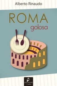 Baixar Roma Golosa (For foodies) (Italian Edition) pdf, epub, eBook