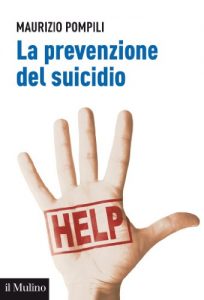 Baixar La prevenzione del suicidio (Aspetti della psicologia) pdf, epub, eBook