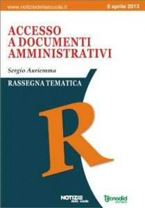 Baixar Accesso a documenti amministrativi (Rassegna tematica della scuola) (Italian Edition) pdf, epub, eBook