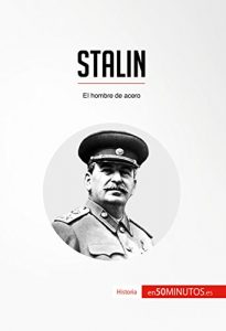 Baixar Stalin: El hombre de acero (Historia) (Spanish Edition) pdf, epub, eBook