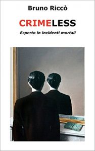 Baixar CRIMELESS: Esperto in incidenti mortali (Italian Edition) pdf, epub, eBook