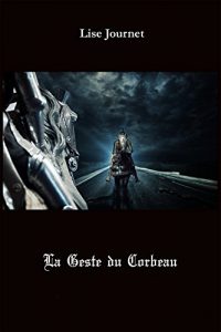 Baixar La Geste du Corbeau (French Edition) pdf, epub, eBook