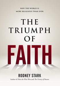 Baixar The Triumph of Faith: Why the World is More Religious Than Ever (English Edition) pdf, epub, eBook