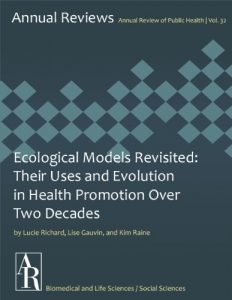 Baixar Ecological Models Revisited: Their Uses and Evolution in Health Promotion Over Two Decades (Annual Review of Public Health Book 32) (English Edition) pdf, epub, eBook