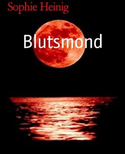 Baixar Blutsmond (German Edition) pdf, epub, eBook
