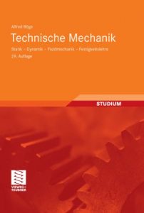 Baixar Technische Mechanik: Statik – Dynamik – Fluidmechanik – Festigkeitslehre pdf, epub, eBook