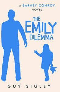 Baixar The Emily Dilemma (Barney Conroy Book 2) (English Edition) pdf, epub, eBook
