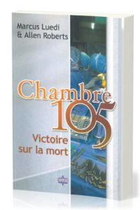 Baixar Chambre 105, victoire sur la mort (French Edition) pdf, epub, eBook
