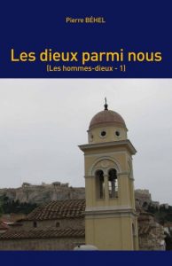 Baixar Les dieux parmi nous (Les Hommes-Dieux t. 1) (French Edition) pdf, epub, eBook