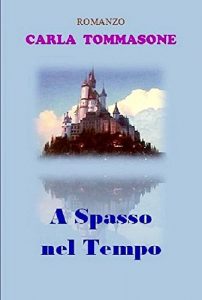Baixar A SPASSO NEL TEMPO (Italian Edition) pdf, epub, eBook