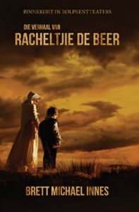 Baixar Die Verhaal van Racheltjie de Beer (Afrikaans Edition) pdf, epub, eBook