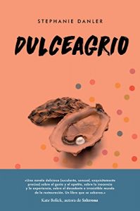Baixar Dulceagrio (Narrativa extranjera) (Spanish Edition) pdf, epub, eBook