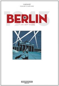 Baixar Berlin – tome 1 – Les sept nains pdf, epub, eBook