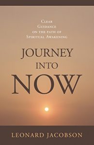 Baixar Journey into Now: Clear Guidance on the Path of Spiritual Awakening (English Edition) pdf, epub, eBook