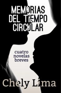 Baixar Memorias del tiempo circular. Cuatro novelas breves (Spanish Edition) pdf, epub, eBook