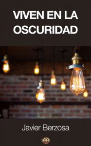 Baixar Viven en la oscuridad (Spanish Edition) pdf, epub, eBook