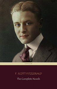 Baixar F. Scott Fitzgerald: The Complete Novels (Centaur Classics) (English Edition) pdf, epub, eBook