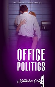 Baixar Office Politics (Intimate Series Book 2) (English Edition) pdf, epub, eBook