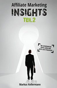 Baixar Affiliate Marketing Insights Teil 2 (German Edition) pdf, epub, eBook