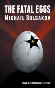 Baixar The Fatal Eggs (English Edition) pdf, epub, eBook