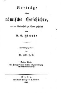 Baixar Vorträge über römische geschichte Von Pompejus’ ersten consulat bis zum untergang des abendeändischen reichs. 1848 (German Edition) pdf, epub, eBook