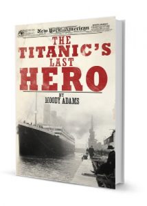 Baixar The Titanic’s Last Hero (English Edition) pdf, epub, eBook