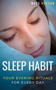 Baixar Sleep Habit: Your Evening Rituals  for Every Day (English Edition) pdf, epub, eBook