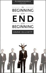 Baixar The Beginning of the End of the Beginning (Kindle Single) (Ploughshares Solos Volume 3 Book 4) (English Edition) pdf, epub, eBook