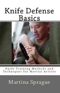 Baixar Knife Defense Basics (Knife Training Methods and Techniques for Martial Artists Book 6) (English Edition) pdf, epub, eBook