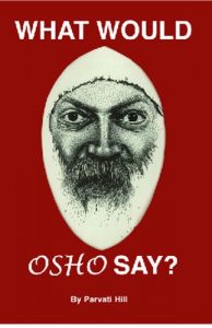 Baixar What Would Osho Say? (English Edition) pdf, epub, eBook