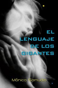 Baixar El lenguaje de los gigantes (Spanish Edition) pdf, epub, eBook